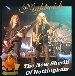 Nightwish : The New Sheriff of Nottingham